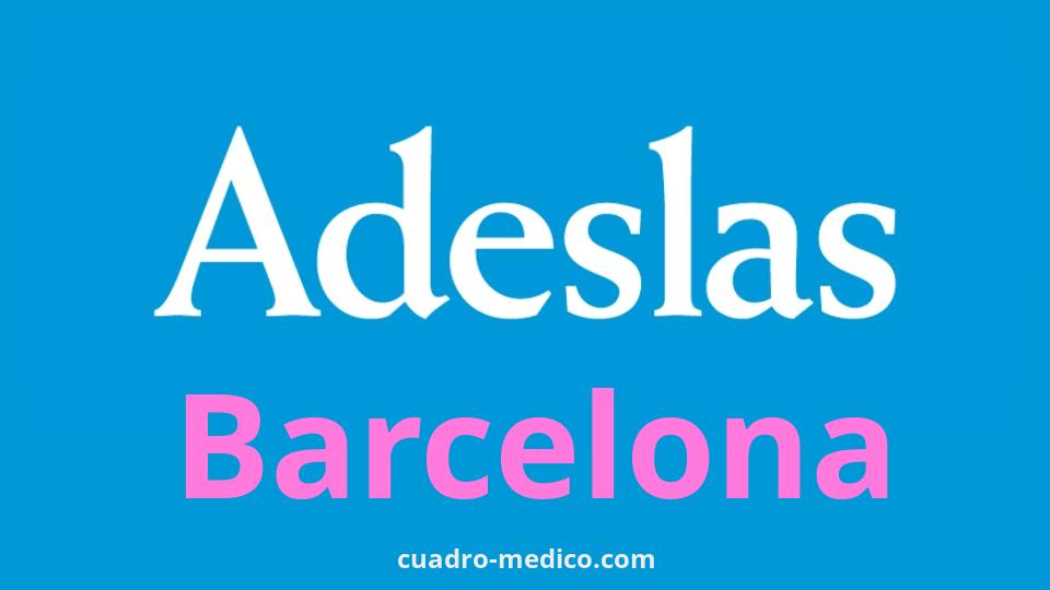 Cuadro Médico Adeslas Barcelona