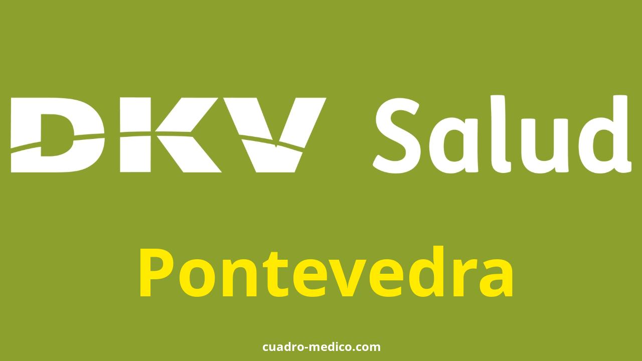 Cuadro Médico DKV Pontevedra