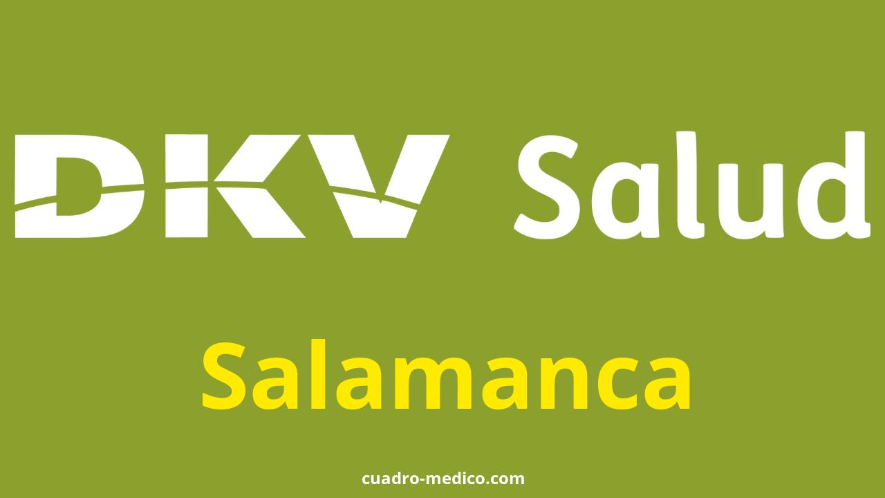 Cuadro Médico DKV Salamanca