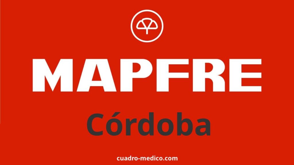 Cuadro Médico Mapfre Córdoba