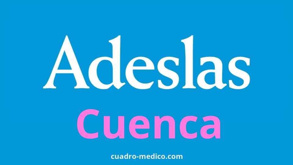 Cuadro Médico Adeslas Cuenca