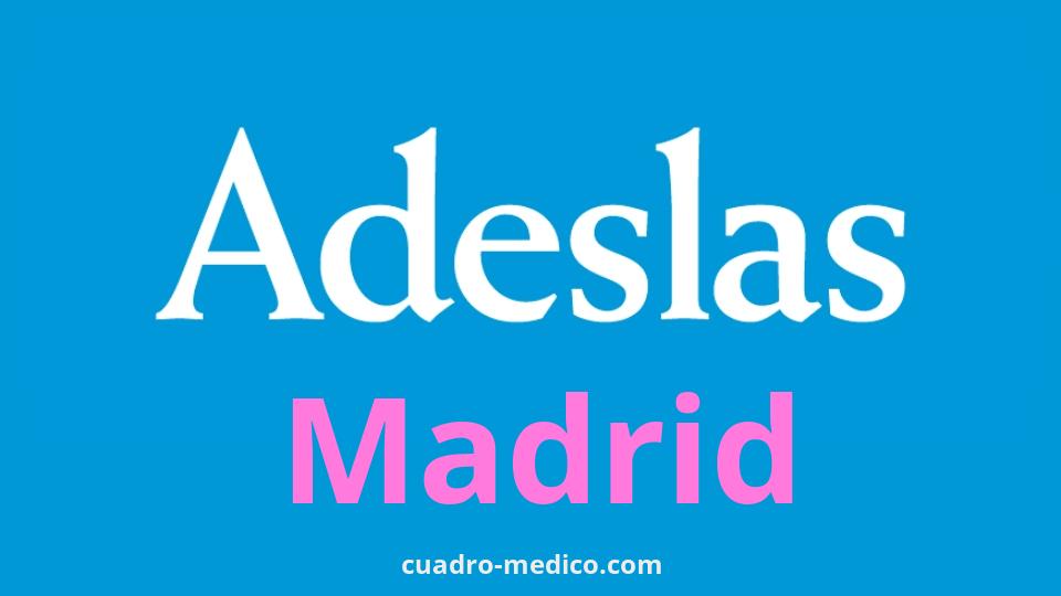 Cuadro Médico Adeslas Madrid