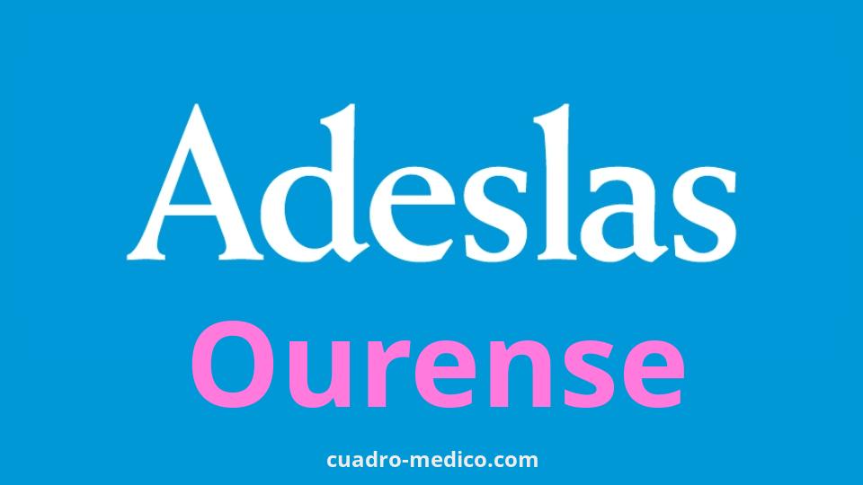 Cuadro Médico Adeslas Ourense