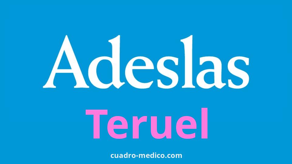 Cuadro Médico Adeslas Teruel