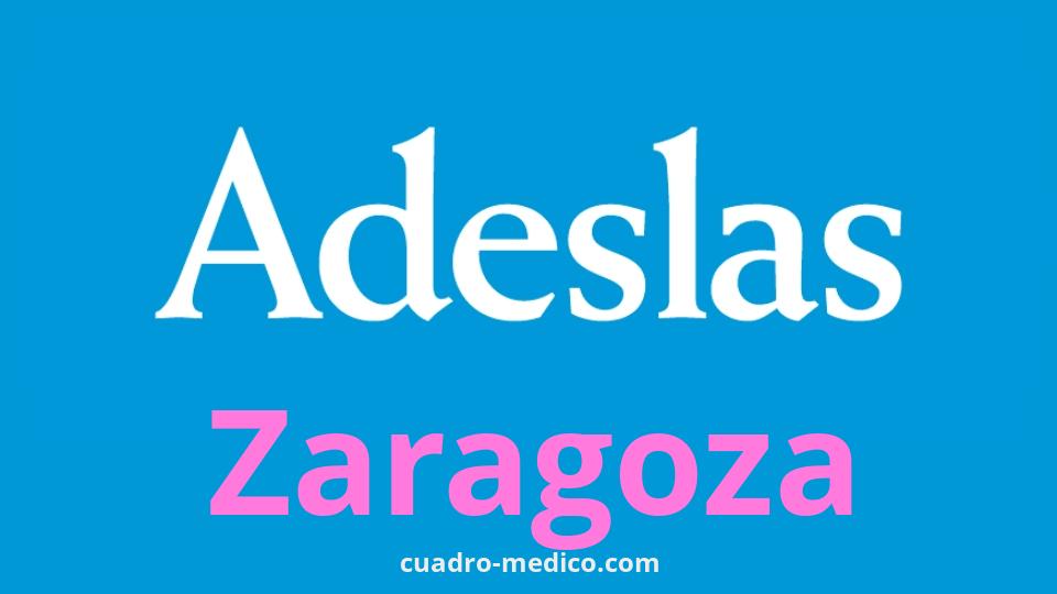 Cuadro Médico Adeslas Zaragoza
