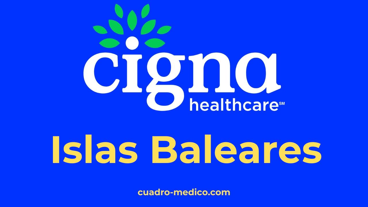 Cuadro Médico Cigna Islas Baleares