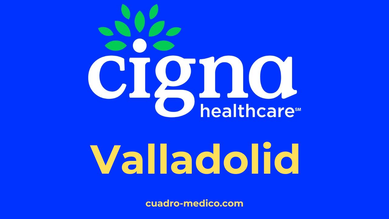 Cuadro Médico Cigna Valladolid