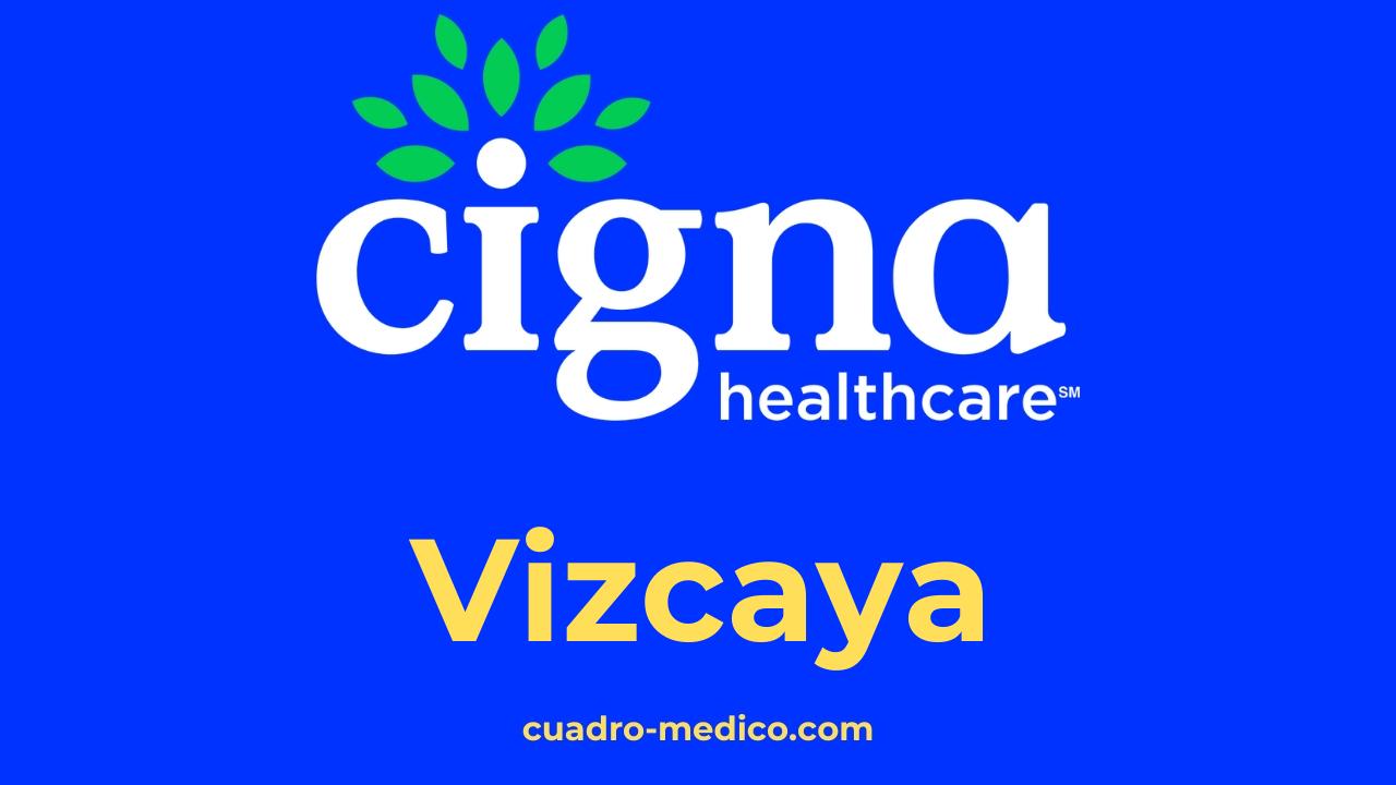 Cuadro Médico Cigna Vizcaya
